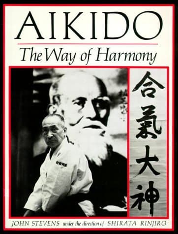 کتاب Aikido: The Way of Harmony نسخه کامل