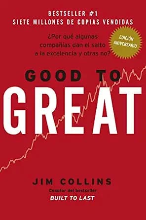 و دانلود نسخه کامل کتاب زبان اصلی Good to Great: ¿Por qué algunas compañías dan el salto a la excelencia y otras no? (Spanish Edition) | دانلود کتاب خارجی