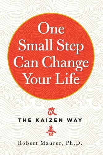 و دانلود نسخه کامل کتاب زبان اصلی One Small Step Can Change Your Life: The Kaizen Way Kindle Edition | دانلود کتاب خارجی