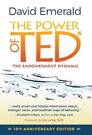 و دانلود نسخه کامل کتاب زبان اصلی The Power of TED* (*The Empowerment Dynamic): 10th Anniversary Edition | دانلود کتاب خارجی