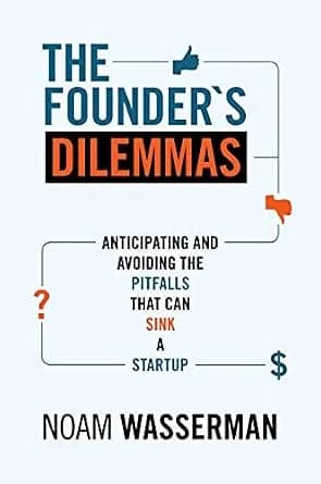 و دانلود نسخه کامل کتاب زبان اصلی The Founder’s Dilemmas: Anticipating and Avoiding the Pitfalls That Can Sink a Startup (The Kauffman Foundation Series on Innovation and Entrepreneurship Book 13
