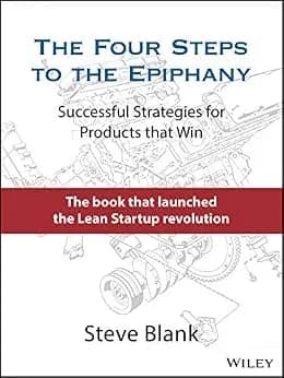 و دانلود نسخه کامل کتاب زبان اصلی The Four Steps to the Epiphany: Successful Strategies for Products that Win | دانلود کتاب خارجی
