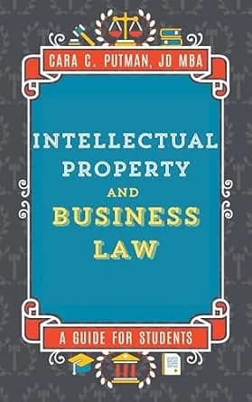 و دانلود نسخه کامل کتاب زبان اصلی Intellectual Property and Business Law: A Guide for MGMT 492 Students | دانلود کتاب خارجی