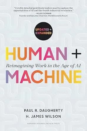 و دانلود نسخه کامل کتاب زبان اصلی Human + Machine, Updated and Expanded: Reimagining Work in the Age of AI | دانلود کتاب خارجی