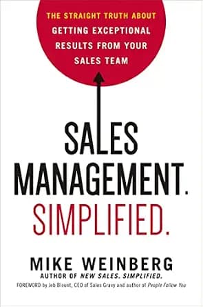 و دانلود نسخه کامل کتاب زبان اصلی Sales Management. Simplified.: The Straight Truth About Getting Exceptional Results from Your Sales Team | دانلود کتاب خارجی