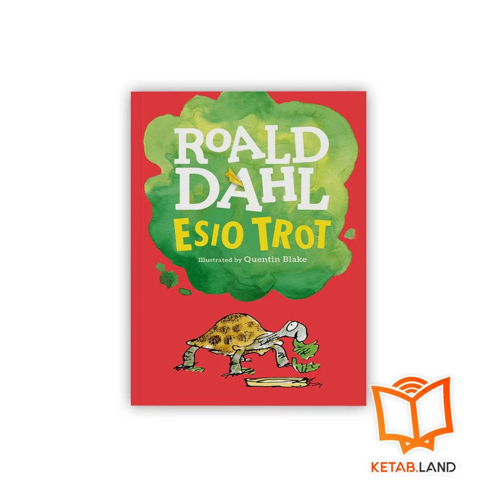 رمان Roald Dahl Esio Trot