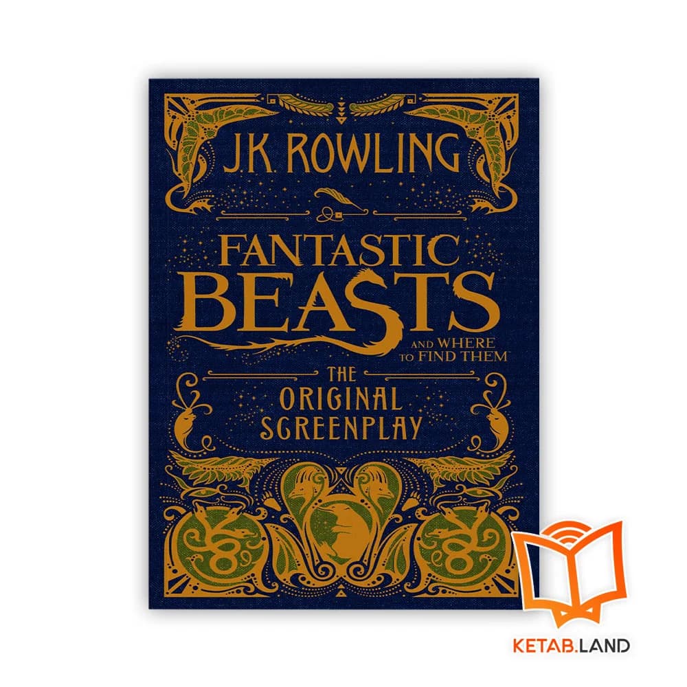 رمان Fantastic Beasts and Where to Find Them