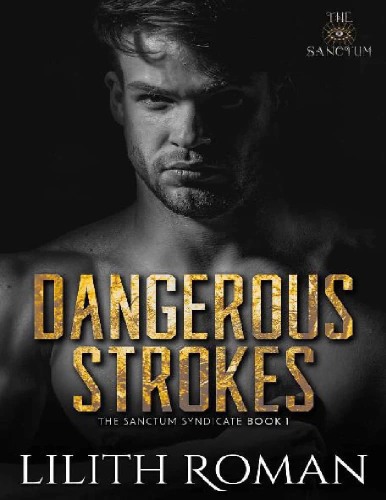 کتاب Dangerous Strokes: The Sanctum Syndicate (ضربات خطرناک: سندیکای سنکتوم) نسخه انگلیسی PDF