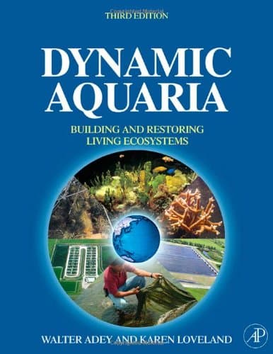 کتاب Dynamic Aquaria, Third Edition: Building Living Ecosystems نسخه کامل