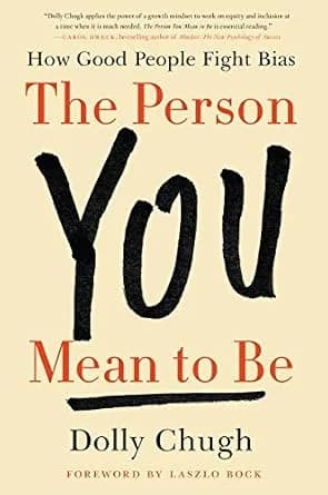 و دانلود نسخه کامل کتاب زبان اصلی The Person You Mean to Be: How Good People Fight Bias | دانلود کتاب خارجی