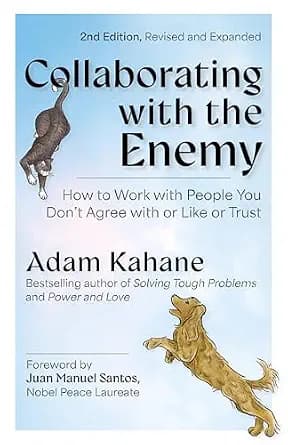 و دانلود نسخه کامل کتاب زبان اصلی Collaborating with the Enemy: How to Work with People You Don’t Agree with or Like or Trust | دانلود کتاب خارجی