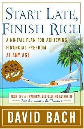 و دانلود نسخه کامل کتاب زبان اصلی Start Late, Finish Rich: A No-Fail Plan for Achieving Financial Freedom at Any Age | دانلود کتاب خارجی