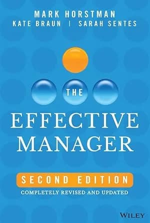 و دانلود نسخه کامل کتاب زبان اصلی The Effective Manager: Completely Revised and Updated | دانلود کتاب خارجی