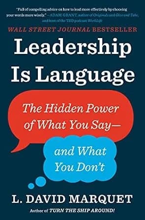 و دانلود نسخه کامل کتاب زبان اصلی Leadership Is Language: The Hidden Power of What You Say–and What You Don’t | دانلود کتاب خارجی