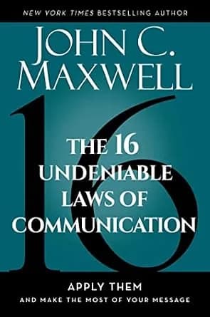 و دانلود نسخه کامل کتاب زبان اصلی The 16 Undeniable Laws of Communication: Apply Them and Make the Most of Your Message | دانلود کتاب خارجی
