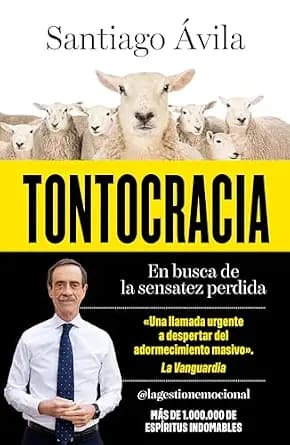 و دانلود نسخه کامل کتاب زبان اصلی Tontocracia: En busca de la sensatez perdida (Spanish Edition) | دانلود کتاب خارجی