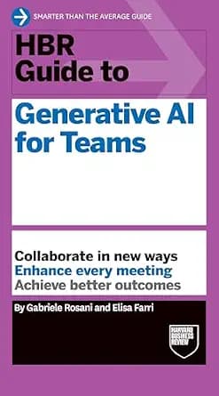 و دانلود نسخه کامل کتاب زبان اصلی HBR Guide to Generative AI for Teams | دانلود کتاب خارجی