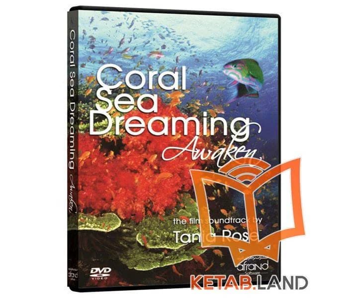 مستند Coral Sea Dreaming Awaken