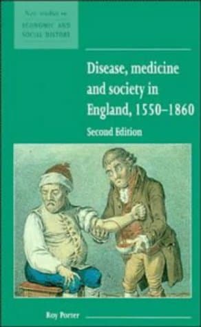 کتاب Disease, Medicine and Society in England, 1550-1860 (New Studies in Economic and Social History) نسخه کامل