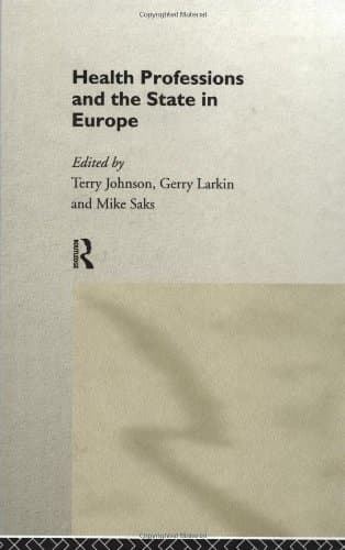 کتاب Health Professions and the State in Europe نسخه کامل