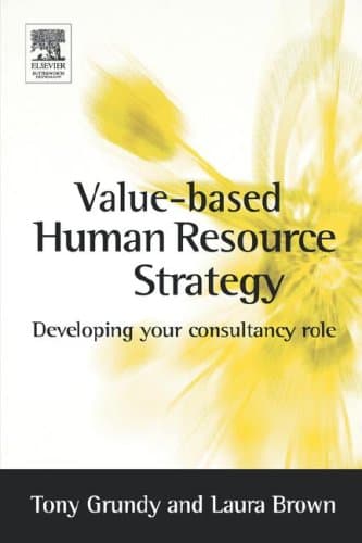 کتاب Value-based Human Resource Strategy: Developing your HR Consultancy Role نسخه کامل