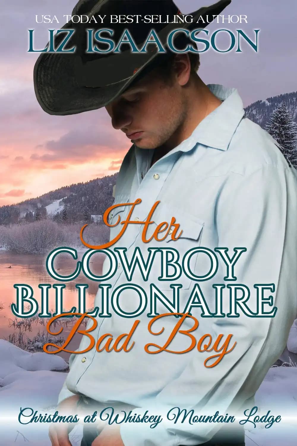 کتاب پسر بد میلیاردر کابوی او (Her Cowboy Billionaire Bad Boy) نسخه انگلیسی PDF | لیز آیزاکسون