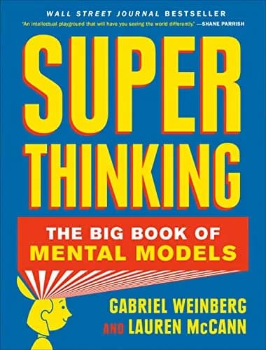 و دانلود نسخه کامل کتاب زبان اصلی Super Thinking: The Big Book of Mental Models Kindle Edition | دانلود کتاب خارجی
