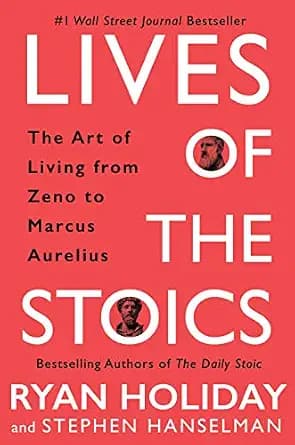 و دانلود نسخه کامل کتاب زبان اصلی Lives of the Stoics: The Art of Living from Zeno to Marcus Aurelius | دانلود کتاب خارجی