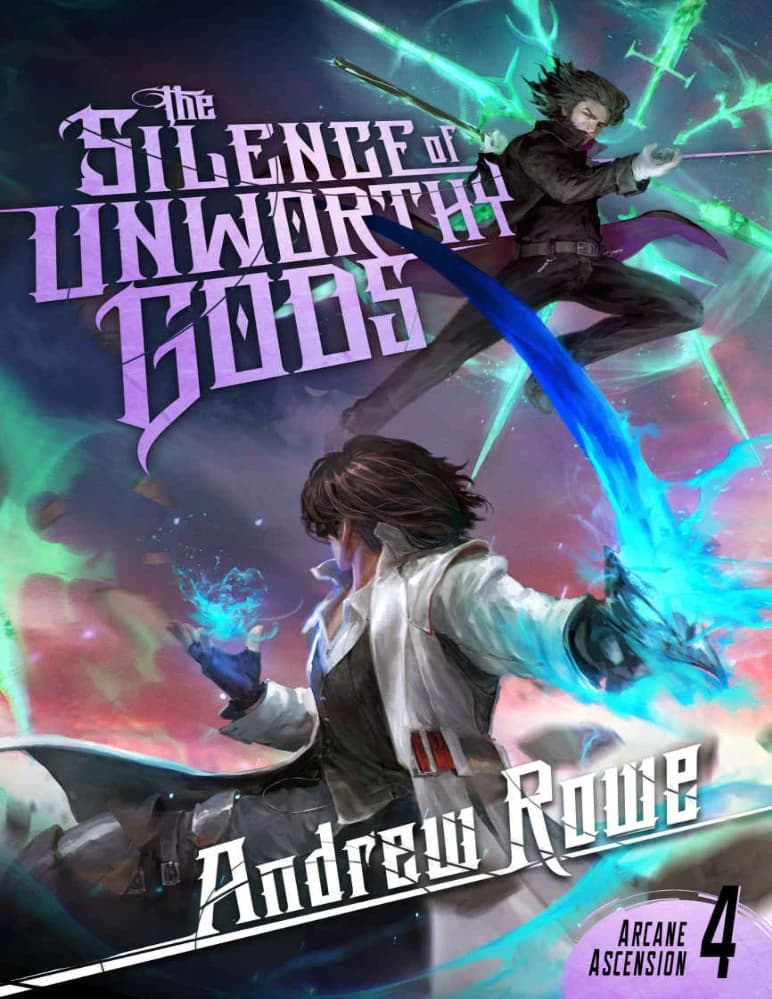 کتاب Arcane Ascension 4: The Silence of Unworthy Gods (صعود اسرارآمیز ۴: سکوت خدایان ناشایست) نسخه انگلیسی PDF | اندرو روو