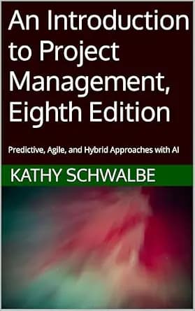 و دانلود نسخه کامل کتاب زبان اصلی An Introduction to Project Management, Eighth Edition: Predictive, Agile, and Hybrid Approaches with AI | دانلود کتاب خارجی