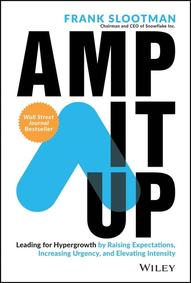 و دانلود نسخه کامل کتاب زبان اصلی Amp It Up: Leading for Hypergrowth by Raising Expectations, Increasing Urgency, and Elevating Intensity 1st Edition | دانلود کتاب خارجی