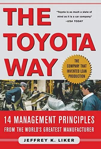 و دانلود نسخه کامل کتاب زبان اصلی The Toyota Way: 14 Management Principles From the World’s Greatest Manufacturer 1st Edition | دانلود کتاب خارجی