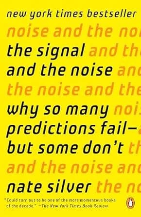 و دانلود نسخه کامل کتاب زبان اصلی The Signal and the Noise: Why So Many Predictions Fail-but Some Don’t | دانلود کتاب خارجی