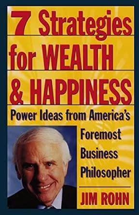 و دانلود نسخه کامل کتاب زبان اصلی 7 Strategies for Wealth & Happiness: Power Ideas from America’s Foremost Business Philosopher | دانلود کتاب خارجی