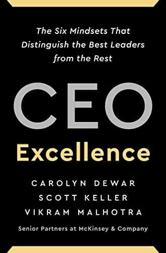 و دانلود نسخه کامل کتاب زبان اصلی CEO Excellence: The Six Mindsets That Distinguish the Best Leaders from the Rest Kindle Edition | دانلود کتاب خارجی