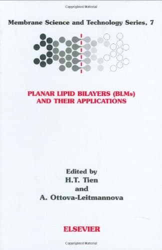 کتاب Planar Lipid Bilayers (BLMs) and Their Applications نسخه کامل