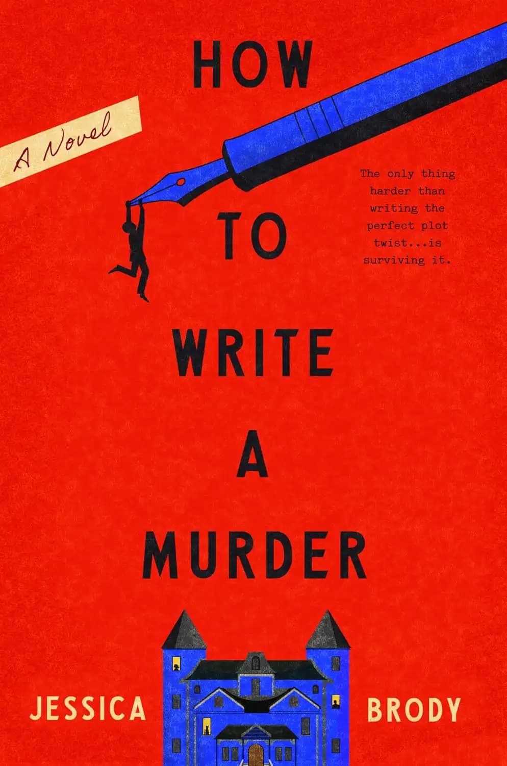 کتاب چگونه یک قتل بنویسیم (How to Write a Murder) نسخه انگلیسی PDF | جسیکا برودی
