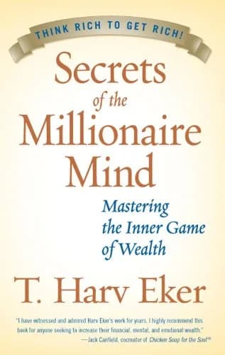 و دانلود نسخه کامل کتاب زبان اصلی Secrets of the Millionaire Mind: Mastering the Inner Game of Wealth Kindle Edition | دانلود کتاب خارجی
