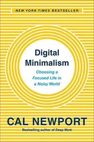 و دانلود نسخه کامل کتاب زبان اصلی Digital Minimalism: Choosing a Focused Life in a Noisy World Kindle Edition | دانلود کتاب خارجی