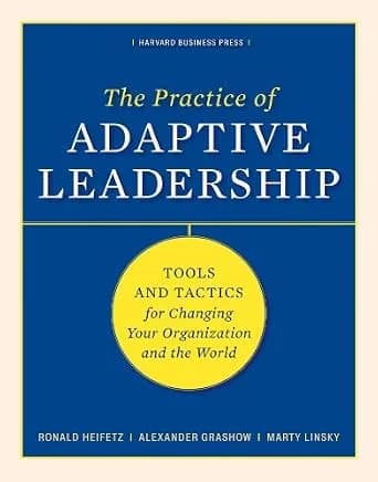 و دانلود نسخه کامل کتاب زبان اصلی The Practice of Adaptive Leadership: Tools and Tactics for Changing Your Organization and the World | دانلود کتاب خارجی