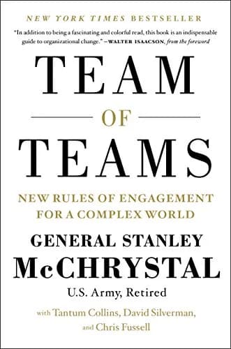 و دانلود نسخه کامل کتاب زبان اصلی Team of Teams: New Rules of Engagement for a Complex World Kindle Edition | دانلود کتاب خارجی
