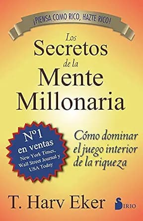 و دانلود نسخه کامل کتاب زبان اصلی SECRETOS DE LA MENTE MILLONARIA: Como Dominar el Juego Interior de A Riqueza (2013) (Spanish Edition) | دانلود کتاب خارجی