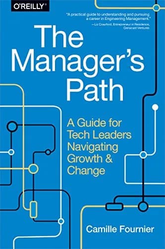 و دانلود نسخه کامل کتاب زبان اصلی The Manager’s Path: A Guide for Tech Leaders Navigating Growth and Change 1st Edition | دانلود کتاب خارجی