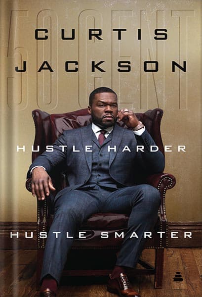 دانلود کتاب Hustle Harder, Hustle Smarter by 50 Cent