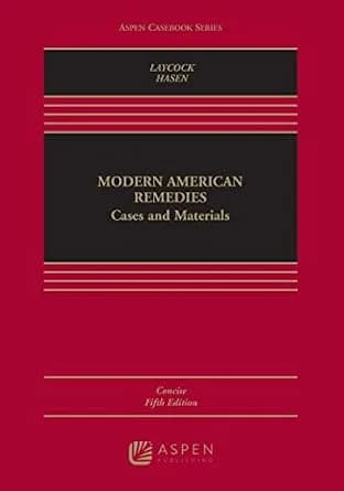 و دانلود نسخه کامل کتاب زبان اصلی Modern American Remedies: Cases and Materials Concise [Connected eBook] (Aspen Casebook Series) | دانلود کتاب خارجی