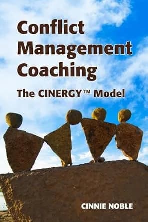 و دانلود نسخه کامل کتاب زبان اصلی Conflict Management Coaching: The Cinergy™ Model | دانلود کتاب خارجی