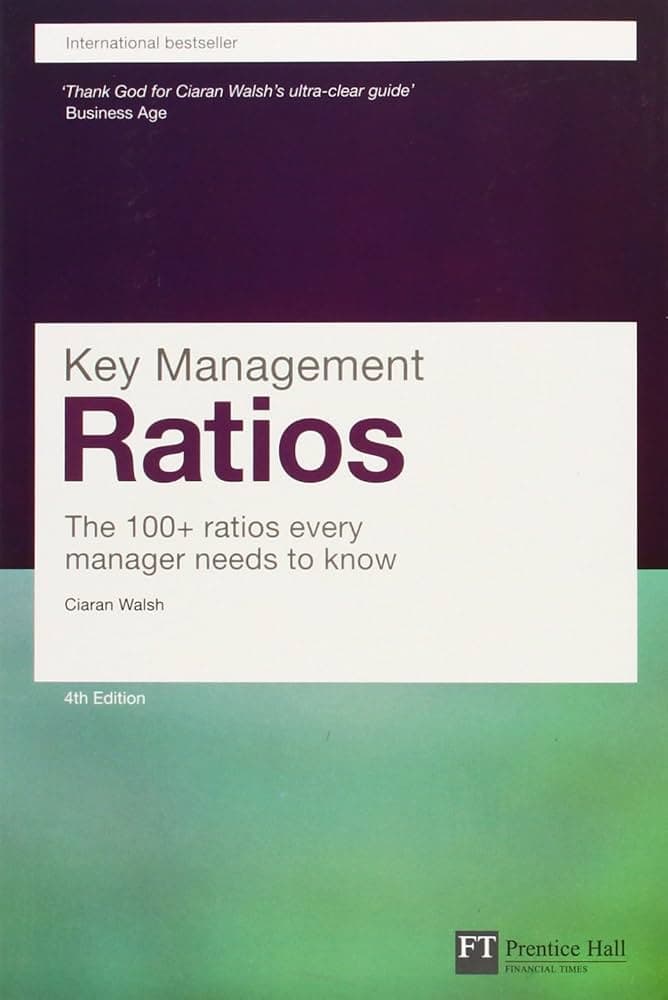کتاب Key Management Ratios (نسبتهای کلیدی مدیریت) نسخه انگلیسی PDF | کیاران والش