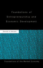 کتاب Foundations of Entrepreneurship and Economic Development (مبانی کارآفرینی و توسعه اقتصادی) نسخه انگلیسی PDF | دیوید ای. هارپر
