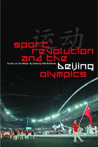 کتاب Sport, Revolution and the Beijing Olympics نسخه کامل