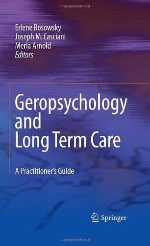 کتاب Geropsychology and Long Term Care: A Practitioner’s Guide نسخه کامل